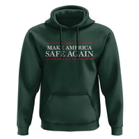 Make America Safe Again Hoodie Funny US Patriotic 4th of July