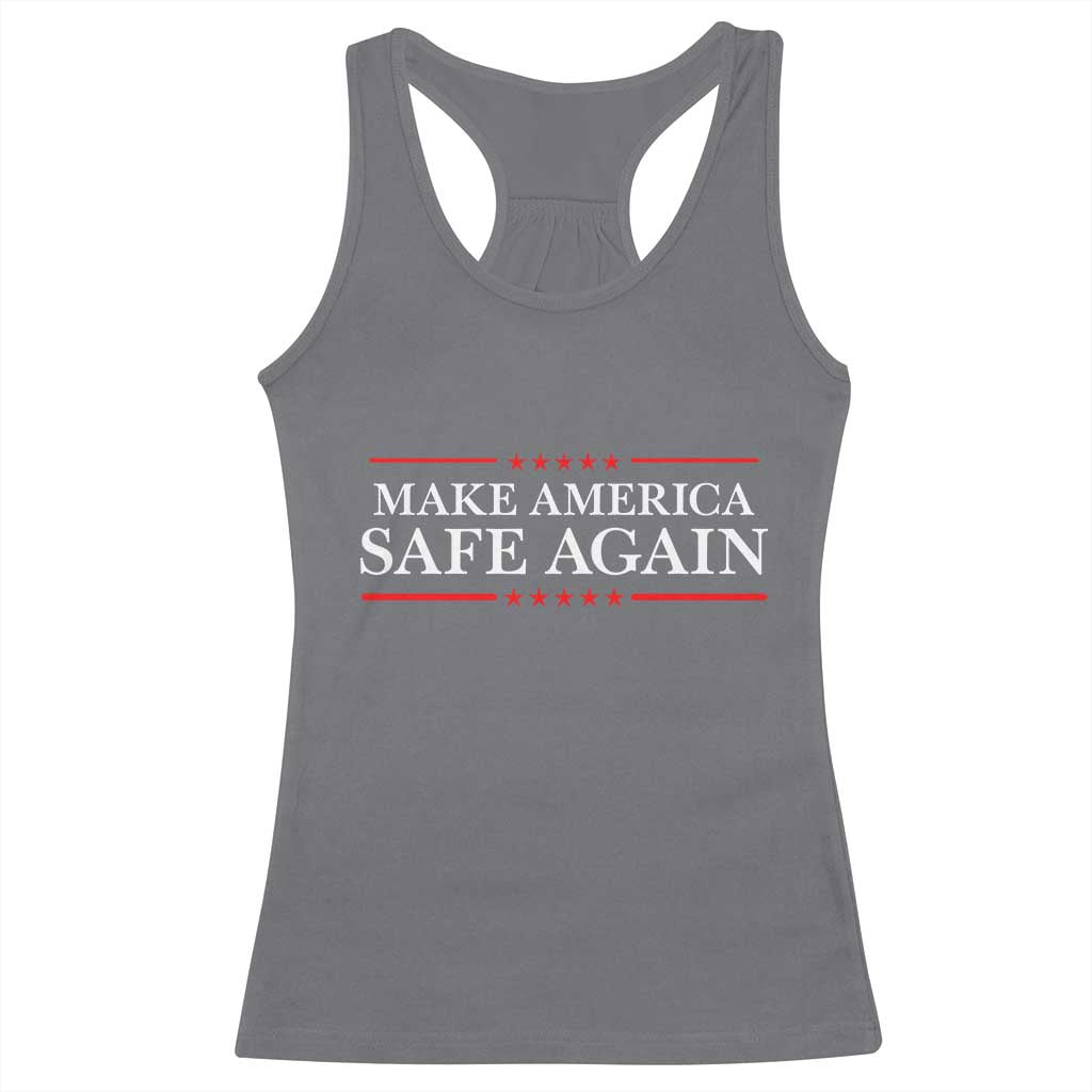 Make America Safe Again Racerback Tank Top Funny US Patriotic 4th of July