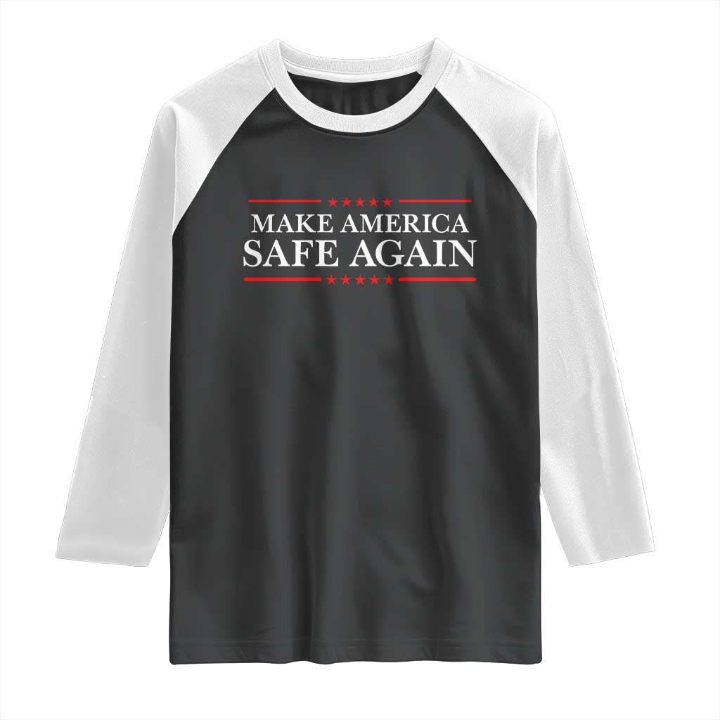 Make America Safe Again Raglan Shirt Funny US Patriotic 4th of July