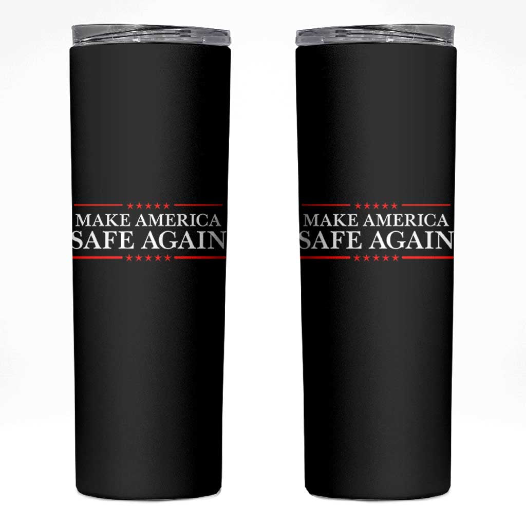 Make America Safe Again Skinny Tumbler Funny US Patriotic 4th of July
