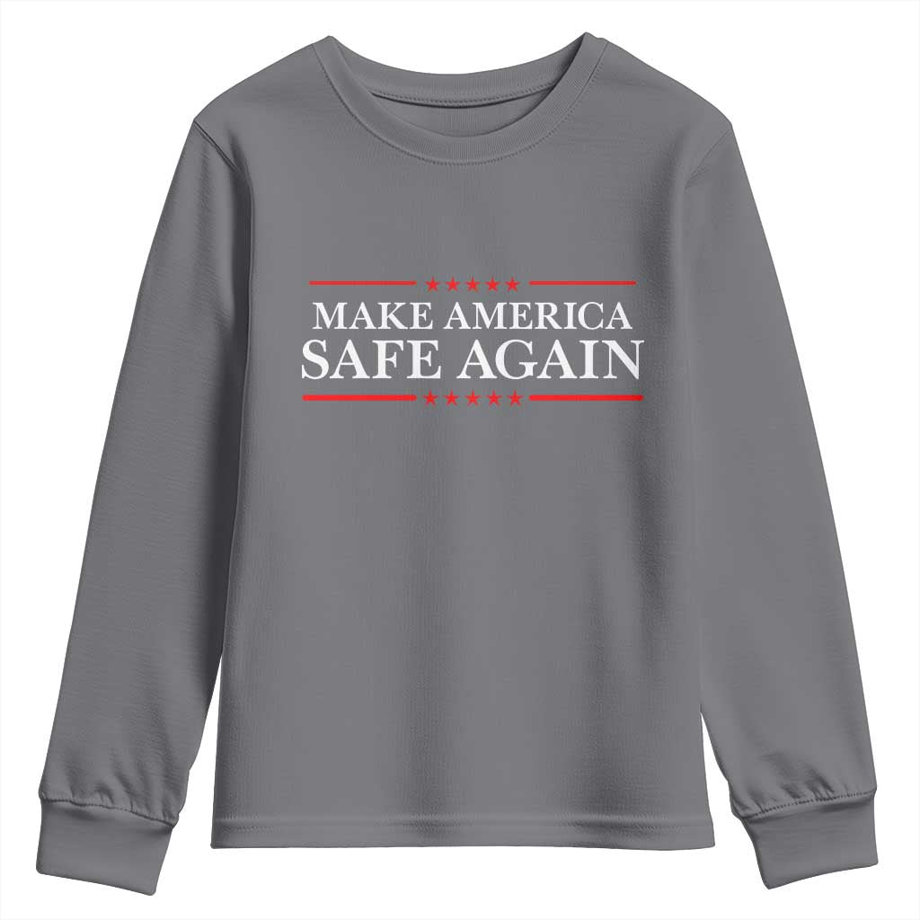 Make America Safe Again Youth Sweatshirt Funny US Patriotic 4th of July