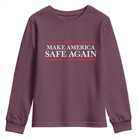 Make America Safe Again Youth Sweatshirt Funny US Patriotic 4th of July