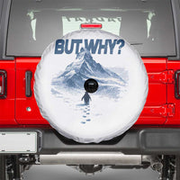Penguin But Why Spare Tire Cover Funny Penguin Snowy Mountain Meme