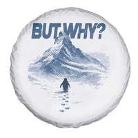 Penguin But Why Spare Tire Cover Funny Penguin Snowy Mountain Meme