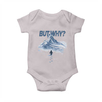 Penguin But Why Baby Onesie Funny Penguin Snowy Mountain Meme