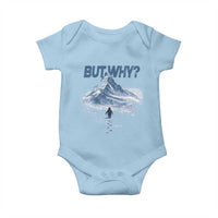 Penguin But Why Baby Onesie Funny Penguin Snowy Mountain Meme