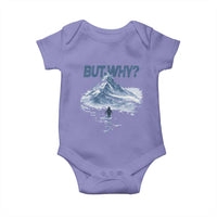 Penguin But Why Baby Onesie Funny Penguin Snowy Mountain Meme