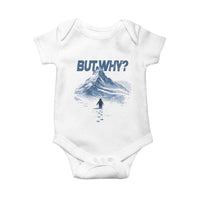 Penguin But Why Baby Onesie Funny Penguin Snowy Mountain Meme