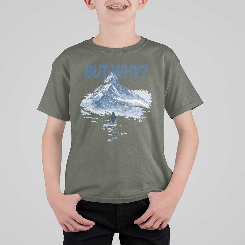 Penguin But Why T Shirt For Kid Funny Penguin Snowy Mountain Meme