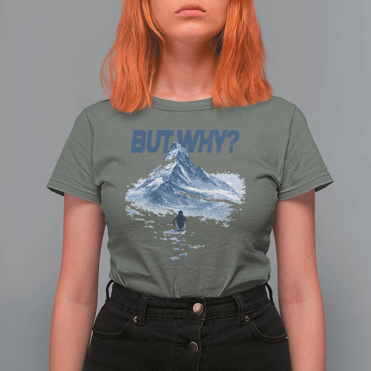 Penguin But Why T Shirt For Women Funny Penguin Snowy Mountain Meme
