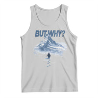 Penguin But Why Tank Top Funny Penguin Snowy Mountain Meme