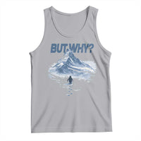 Penguin But Why Tank Top Funny Penguin Snowy Mountain Meme