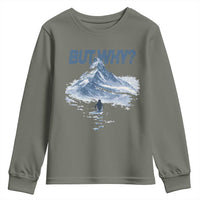 Penguin But Why Youth Sweatshirt Funny Penguin Snowy Mountain Meme