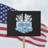 Abolish Ice Protest Sign Cute Cat Melting Ice Pro Immigrant