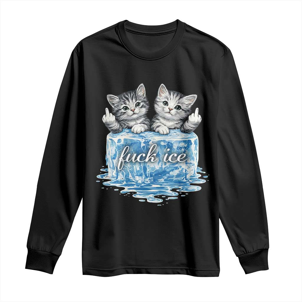 Fck Ice Long Sleeve Shirt Cute Cat Melting Ice Pro Immigrant