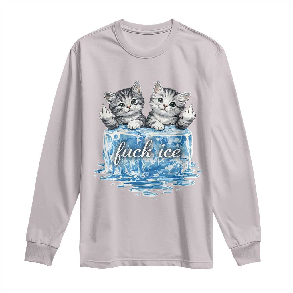 Fck Ice Long Sleeve Shirt Cute Cat Melting Ice Pro Immigrant