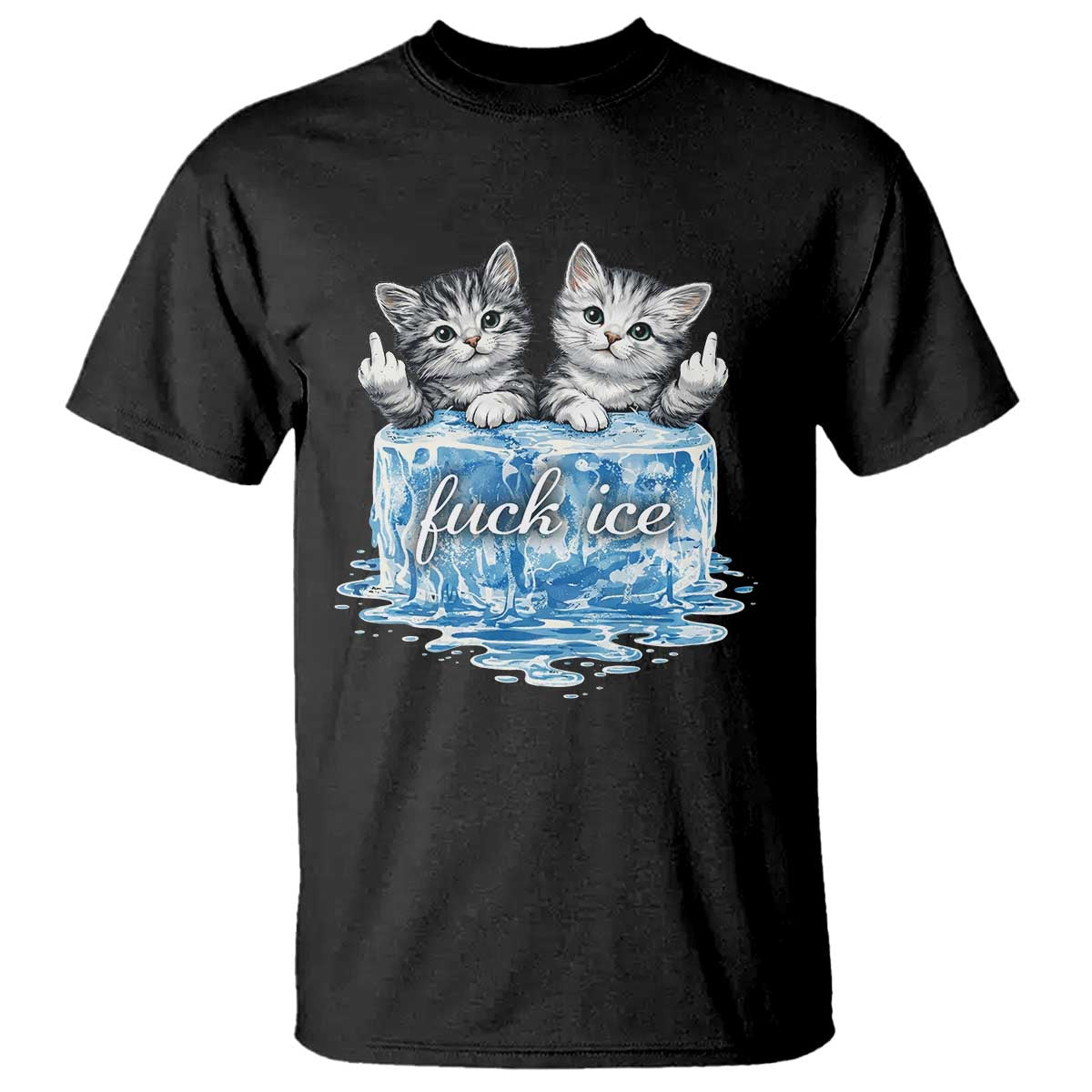 Fck Ice T Shirt Cute Cat Melting Ice Pro Immigrant