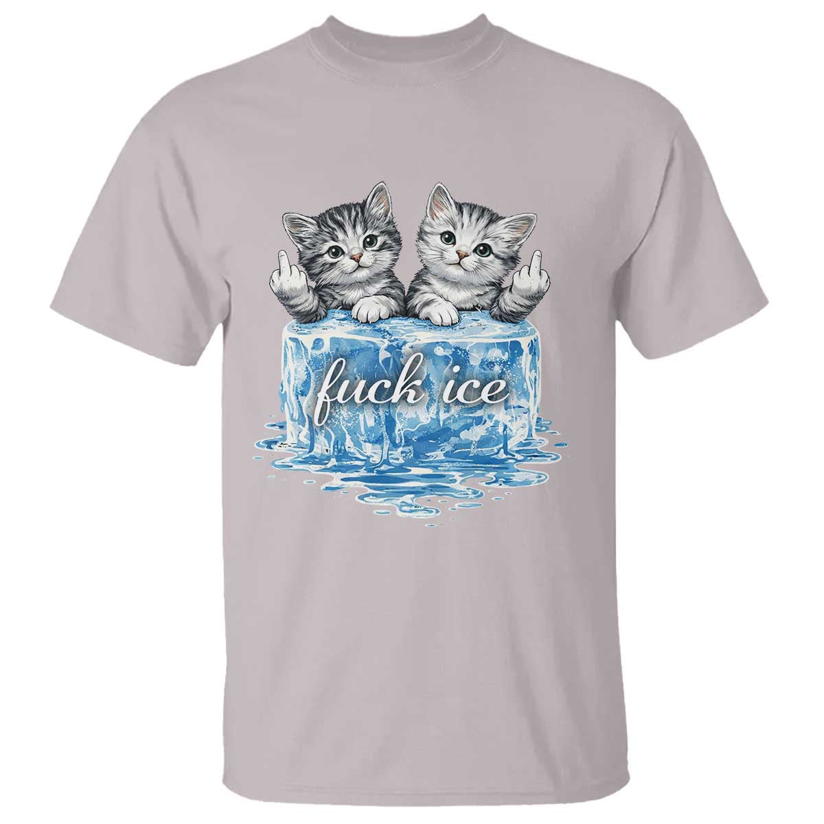 Fck Ice T Shirt Cute Cat Melting Ice Pro Immigrant