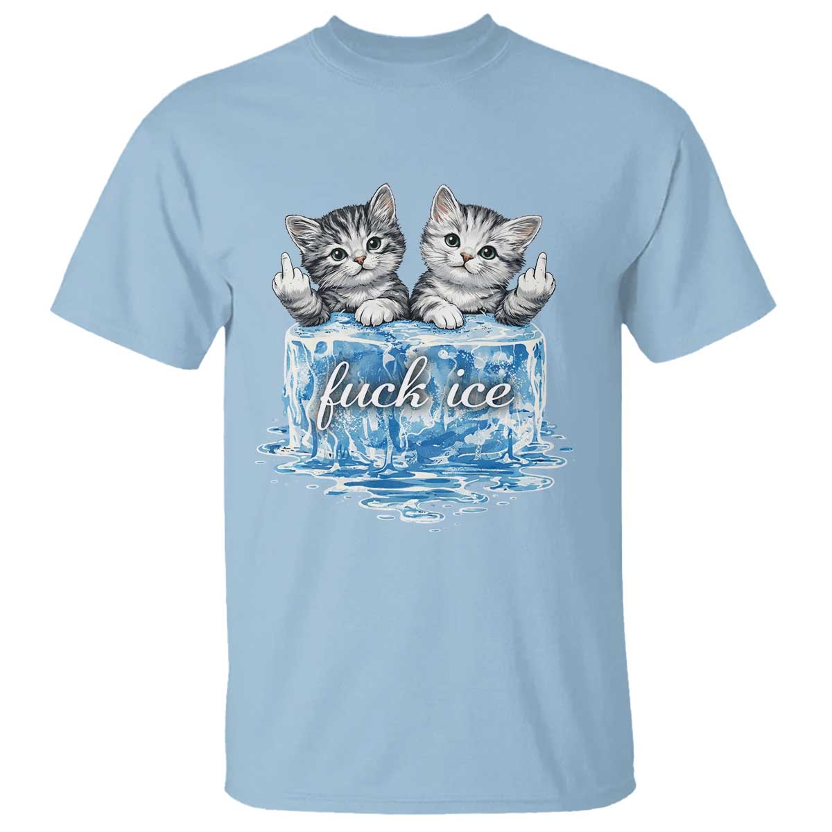 Fck Ice T Shirt Cute Cat Melting Ice Pro Immigrant