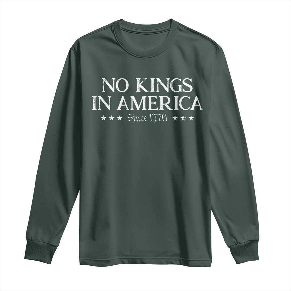 No Kings In America Since 1776 Long Sleeve Shirt Vintage Star