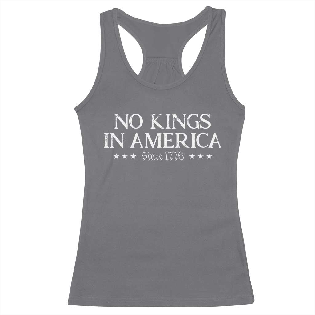 No Kings In America Since 1776 Racerback Tank Top Vintage Star