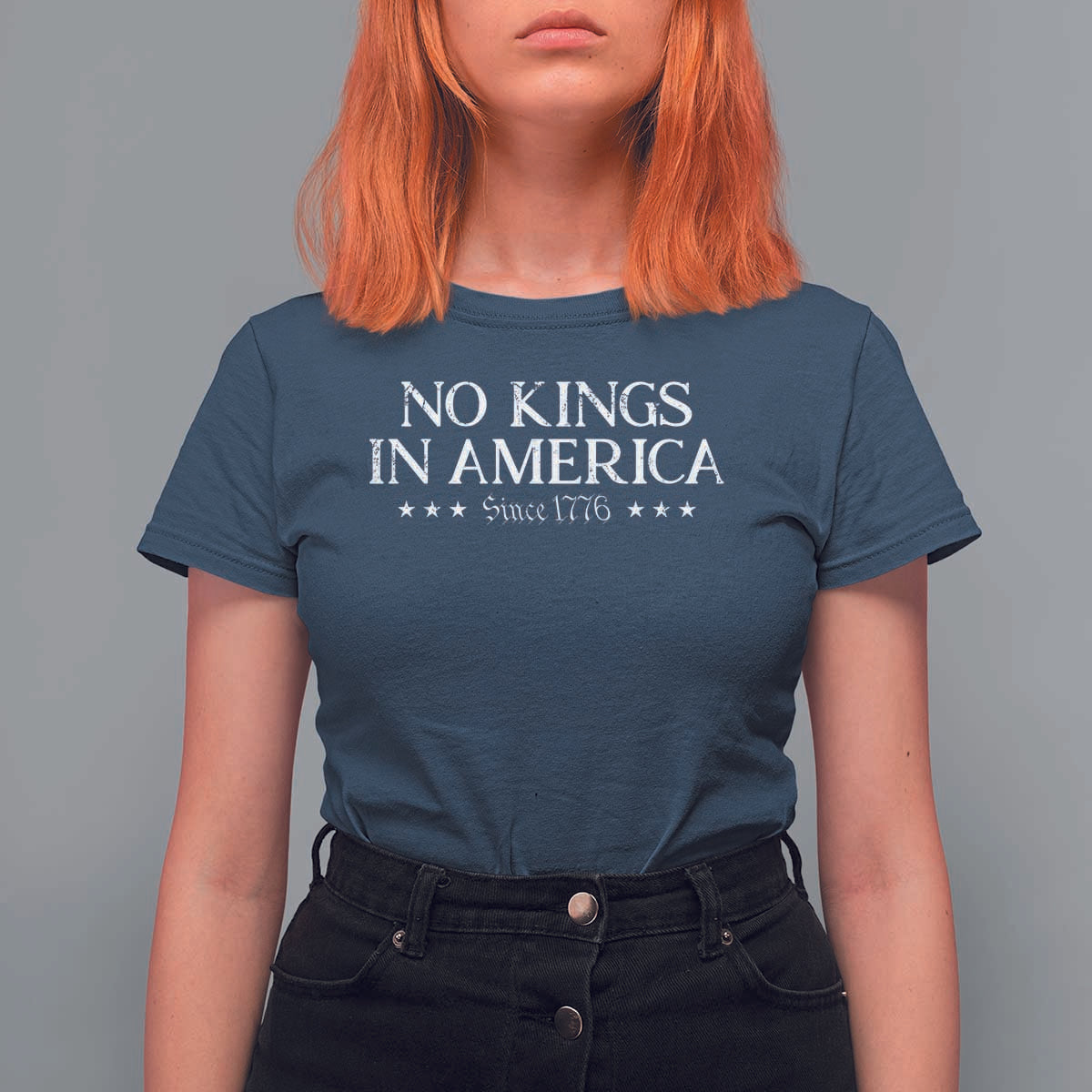 No Kings In America Since 1776 T Shirt For Women Vintage Star
