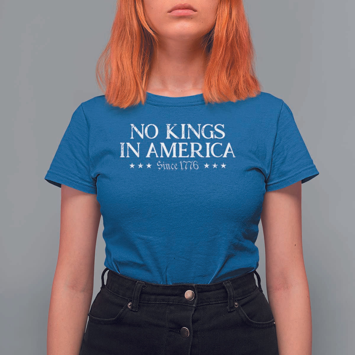 No Kings In America Since 1776 T Shirt For Women Vintage Star