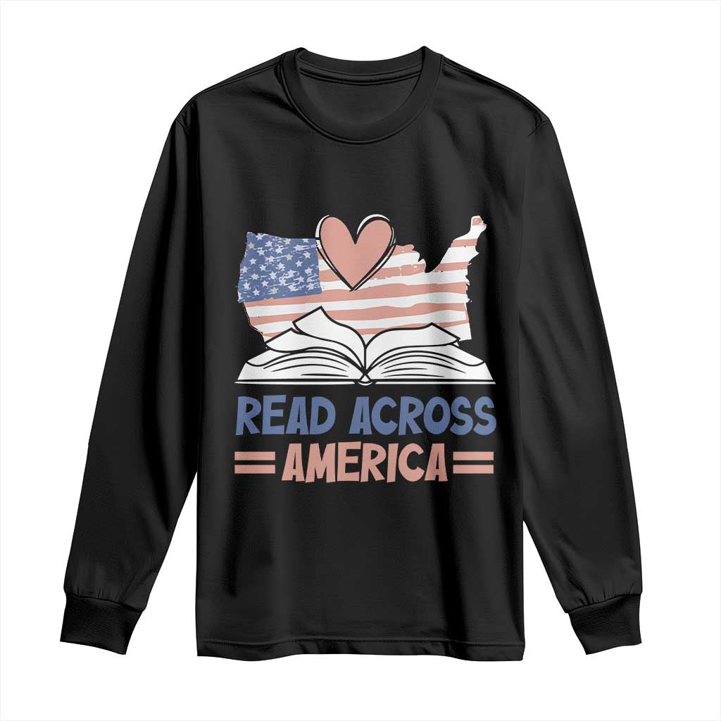 Funny National Reading Month Books Readers Long Sleeve Shirt Reading Across America Teacher American Flag
