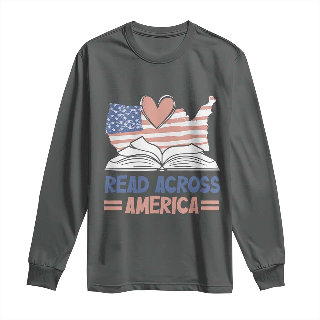 Funny National Reading Month Books Readers Long Sleeve Shirt Reading Across America Teacher American Flag