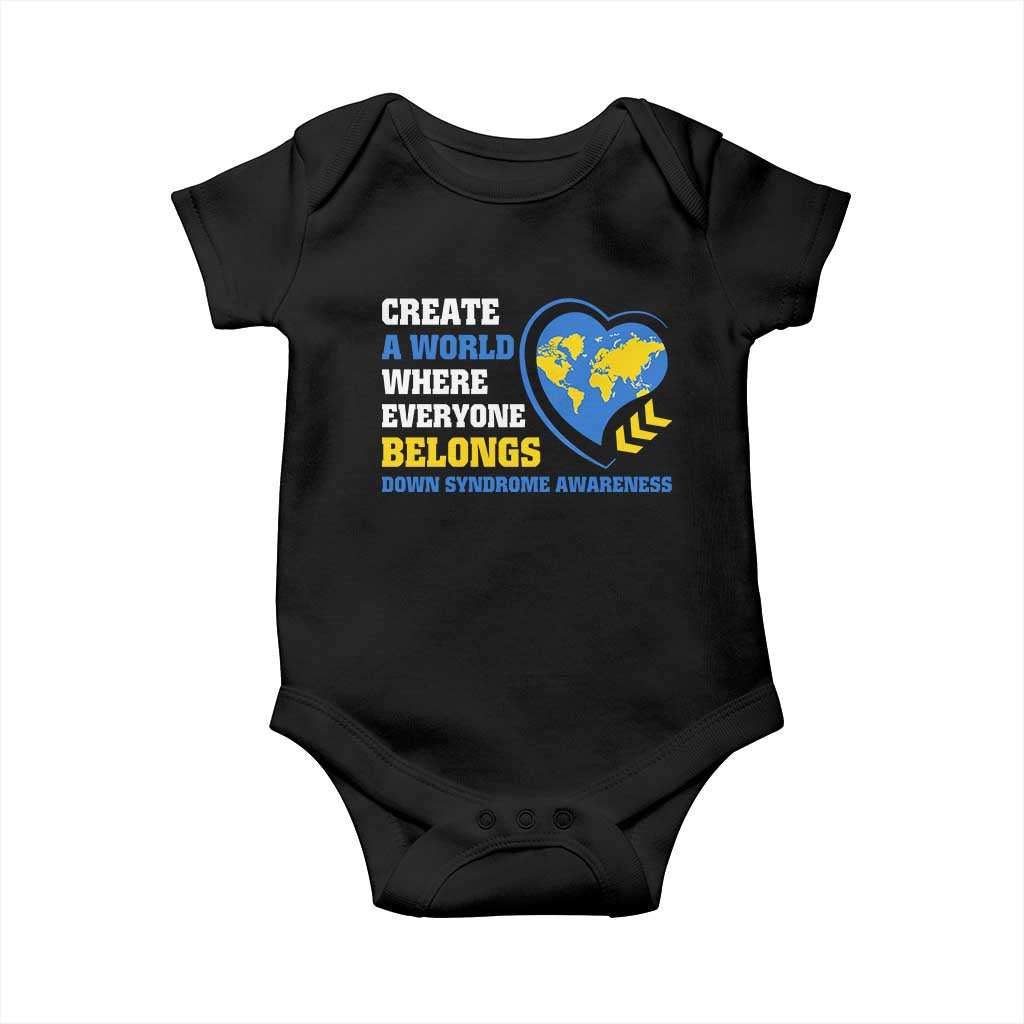 Down Syndrome Awareness Baby Onesie Create A World Where Everyone Belongs Heart