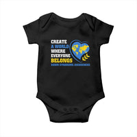Down Syndrome Awareness Baby Onesie Create A World Where Everyone Belongs Heart
