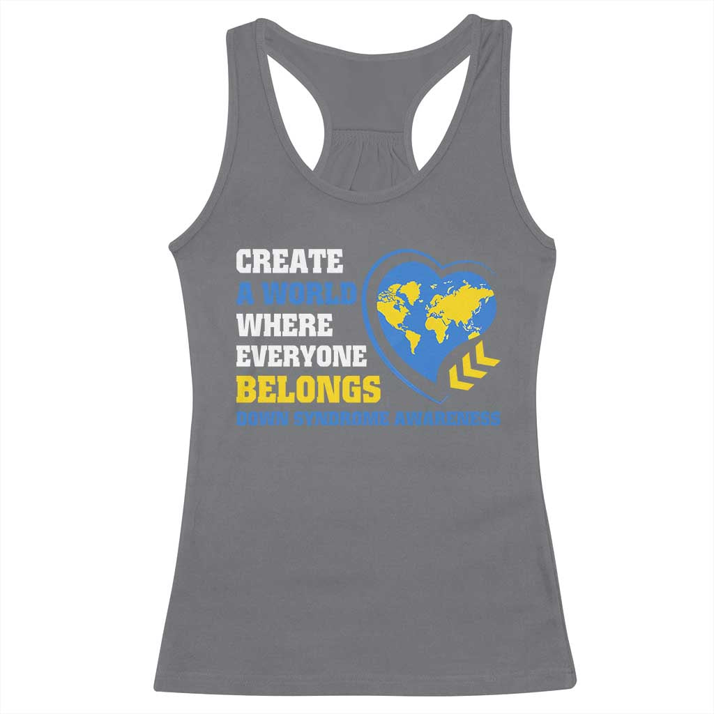 Down Syndrome Awareness Racerback Tank Top Create A World Where Everyone Belongs Heart