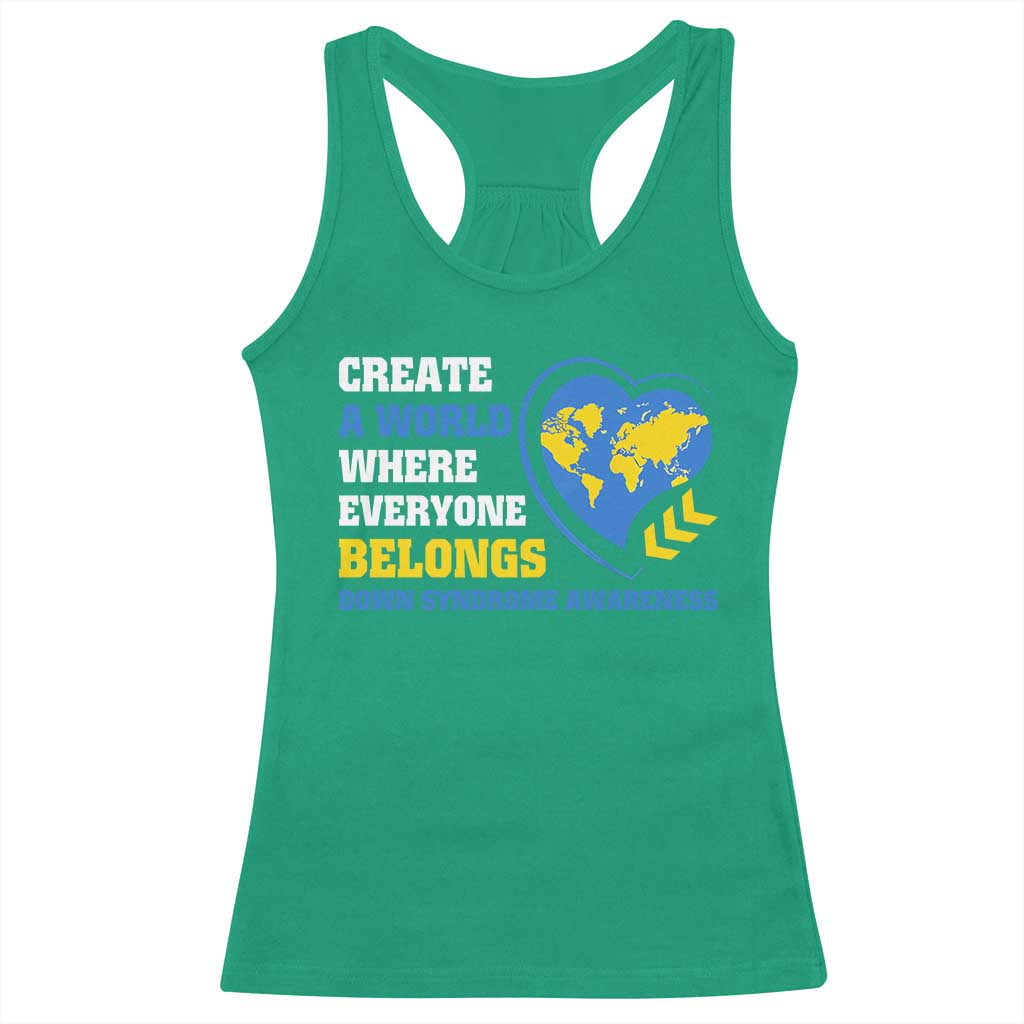 Down Syndrome Awareness Racerback Tank Top Create A World Where Everyone Belongs Heart