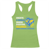 Down Syndrome Awareness Racerback Tank Top Create A World Where Everyone Belongs Heart