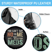 Transplant Survivor Spare Tire Cover You Can't Say No To Me I'm On Anti Rejection Meds