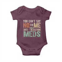 Transplant Survivor Baby Onesie You Can't Say No To Me I'm On Anti Rejection Meds