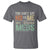 Transplant Survivor T Shirt You Can't Say No To Me I'm On Anti Rejection Meds