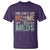 Transplant Survivor T Shirt You Can't Say No To Me I'm On Anti Rejection Meds