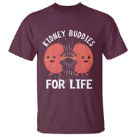 Funny Kidney Buddies For Life T Shirt Organ Transplant Donor Recipient Matching