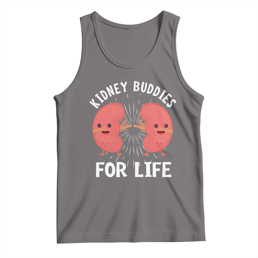 Funny Kidney Buddies For Life Tank Top Organ Transplant Donor Recipient Matching