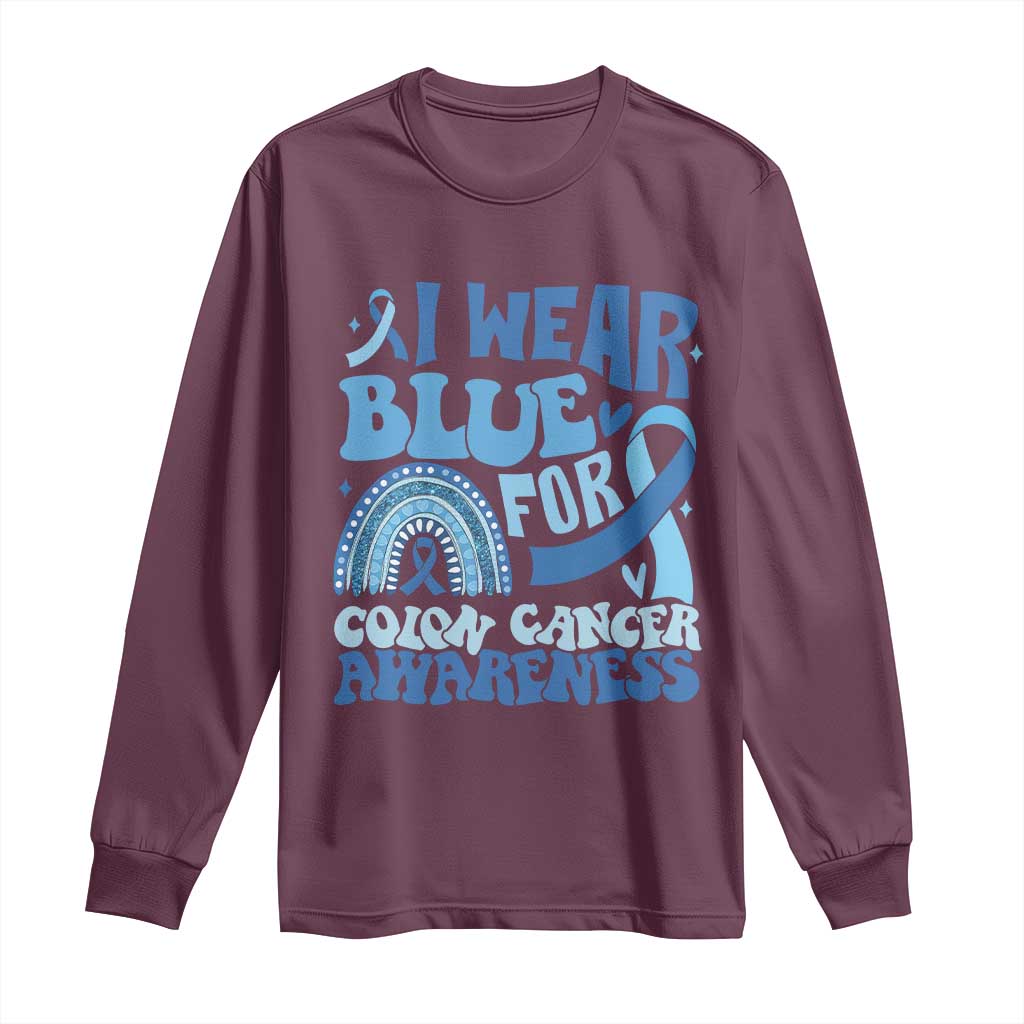 I Wear Blue For Colon Cancer Awareness Long Sleeve Shirt Rainbow Dark Blue Ribbon