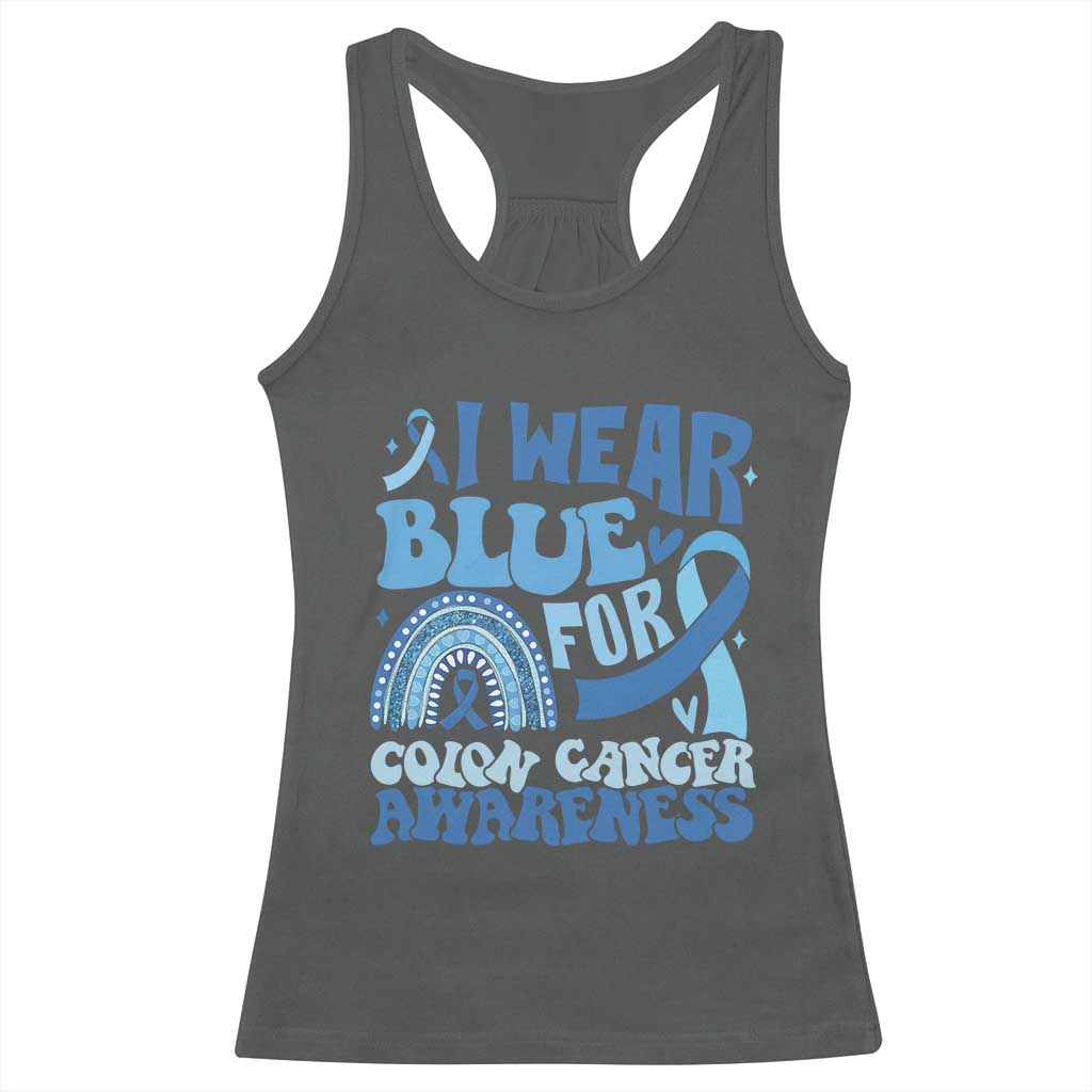 I Wear Blue For Colon Cancer Awareness Racerback Tank Top Rainbow Dark Blue Ribbon