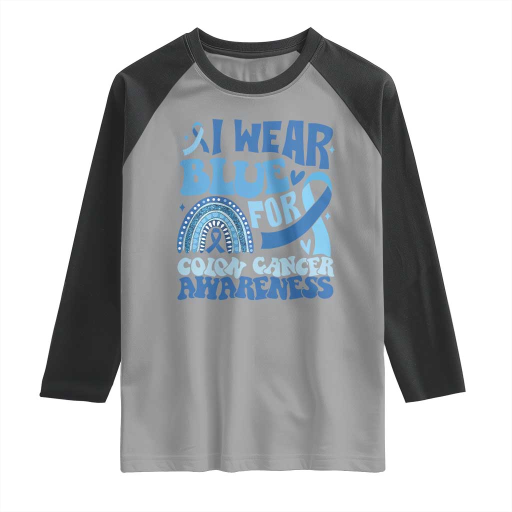 I Wear Blue For Colon Cancer Awareness Raglan Shirt Rainbow Dark Blue Ribbon