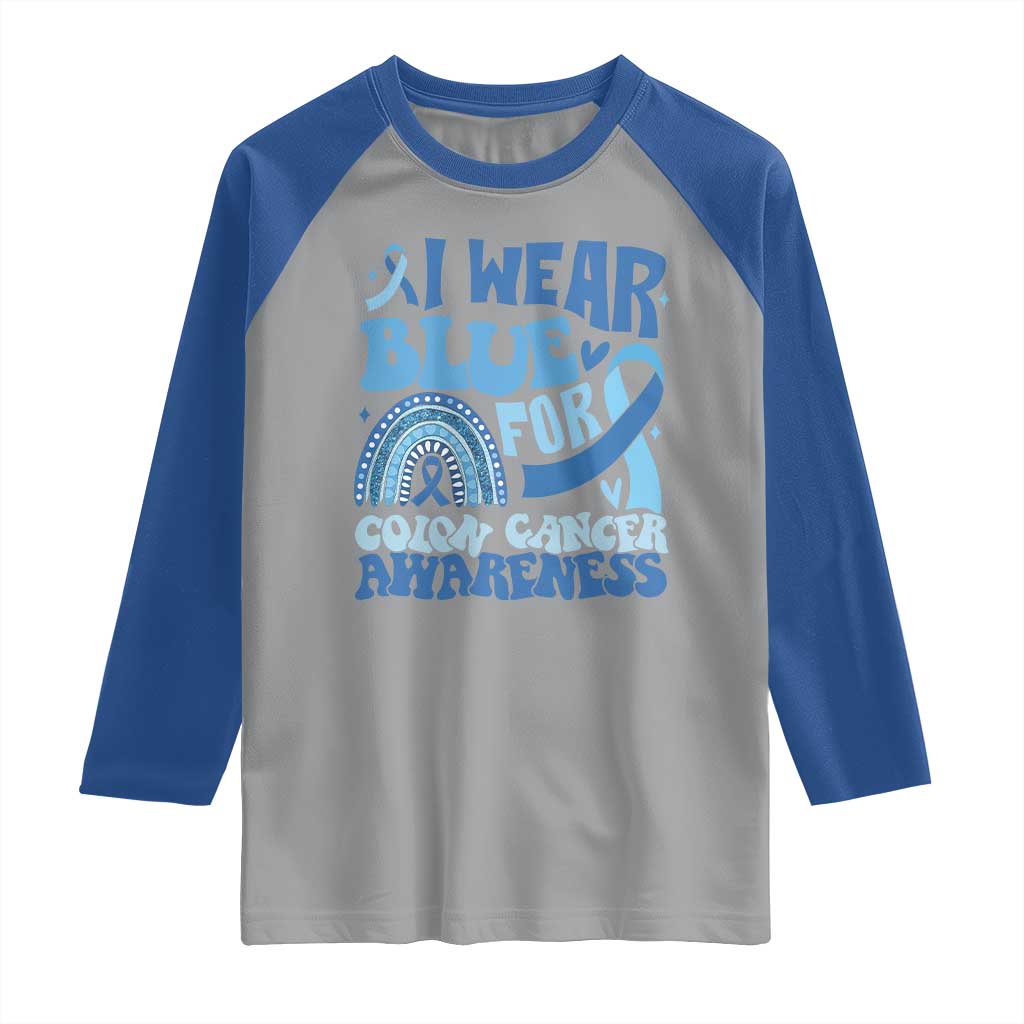 I Wear Blue For Colon Cancer Awareness Raglan Shirt Rainbow Dark Blue Ribbon