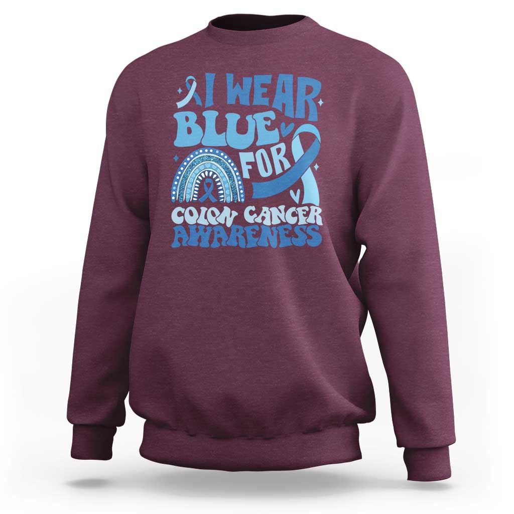 I Wear Blue For Colon Cancer Awareness Sweatshirt Rainbow Dark Blue Ribbon