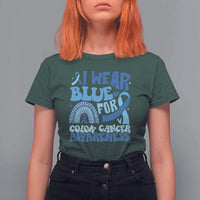 I Wear Blue For Colon Cancer Awareness T Shirt For Women Rainbow Dark Blue Ribbon