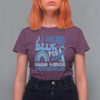 I Wear Blue For Colon Cancer Awareness T Shirt For Women Rainbow Dark Blue Ribbon