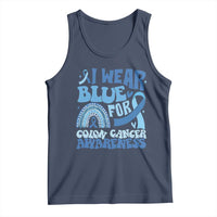 I Wear Blue For Colon Cancer Awareness Tank Top Rainbow Dark Blue Ribbon
