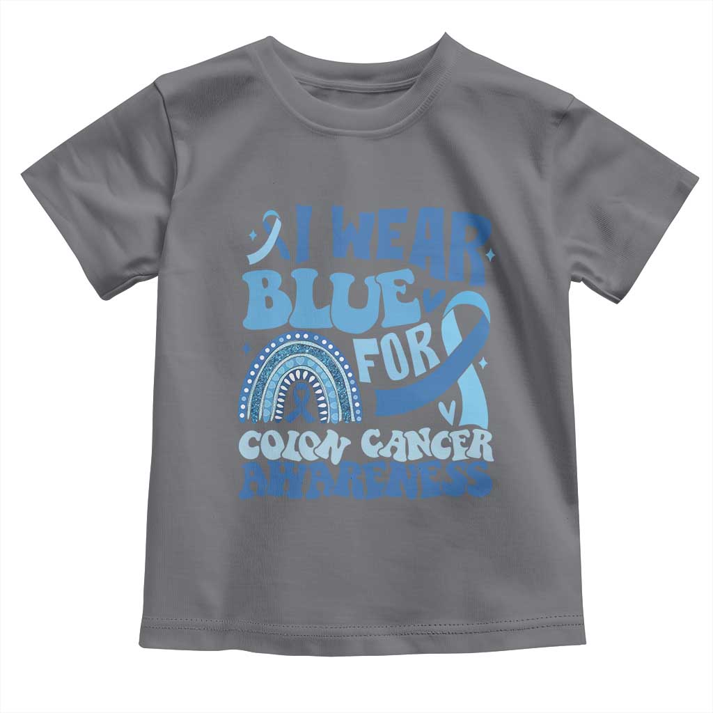 I Wear Blue For Colon Cancer Awareness Toddler T Shirt Rainbow Dark Blue Ribbon