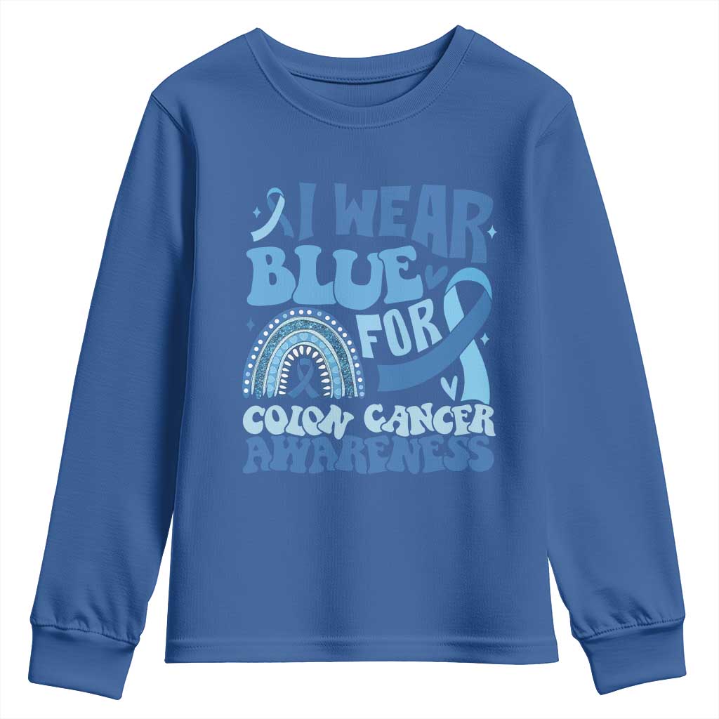 I Wear Blue For Colon Cancer Awareness Youth Sweatshirt Rainbow Dark Blue Ribbon